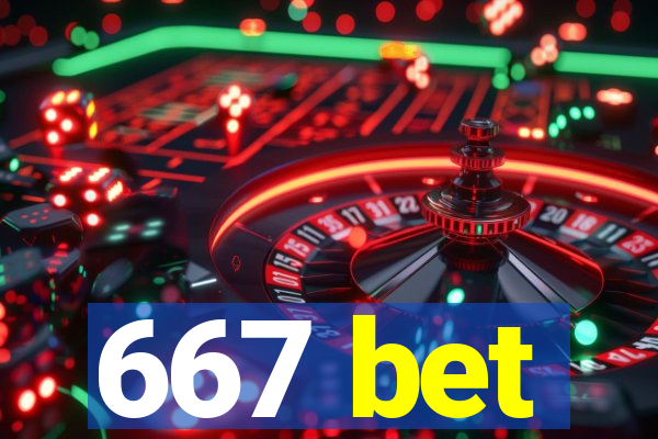 667 bet